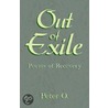 Out Of Exile door Peter O