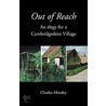 Out Of Reach door Charles Moseley