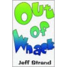 Out Of Whack door Jeff Strand