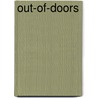Out-Of-Doors door Rosalie Arthur