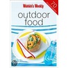 Outdoor Food by The Australian Womens Weekly