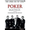 Poker Matrix door Thomas Bihl