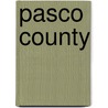 Pasco County door Onbekend
