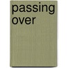 Passing over door Norman Finkelstein
