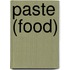 Paste (Food)