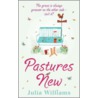 Pastures New door Julia Williams