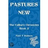 Pastures New door Paul T. Hudson