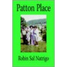 Patton Place by Robin Sal Natrigo