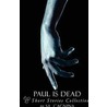 Paul Is Dead by S.L. Cagnina