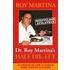 Dokter Roy Martina's half die-eet