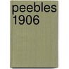 Peebles 1906 by Barbara Morris