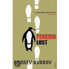 Penguin Lost door Andrey Kurkov