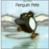 Penguin Pete