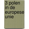 3 Polen in de Europese Unie door H.D. Korte