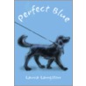Perfect Blue door Laura Langston