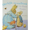 Het kijk- en voelboek van Pieter Konijn door Beatrix Potter