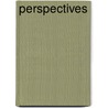Perspectives door Mary Krell-Oishi