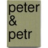 Peter & Petr