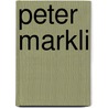 Peter Markli by Ulricke Strathaus
