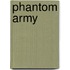 Phantom Army