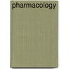 Pharmacology door Elaine Mary Aldred