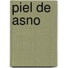 Piel de Asno by Anne Romby