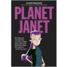 Planet Janet by Dyan Sheldon