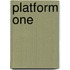 Platform One