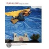 Play All Day by Robert Klanten