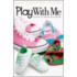 Play with Me