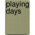 Playing Days