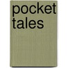 Pocket Tales door Steve Skidmore