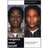 Respect voor jezelf door B. Vogelvang