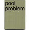 Pool Problem door Diana Gallagher