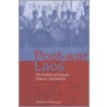 Postwar Laos door Vatthana Pholsena