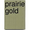 Prairie Gold by Jay Norwood Darling