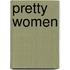 Pretty Women