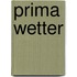 Prima Wetter