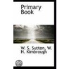 Primary Book door W.S. Sutton