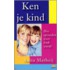 Ken je kind