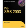 Pro Sms 2003 door Rod Kruetzfeld