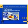 Pro/Engineer by Bernd Rosemann