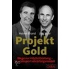 Projekt Gold door Heiner Brand