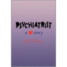 Psychiatrist by Judi Brand