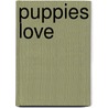 Puppies Love door Lisa McCue