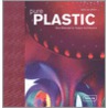 Pure Plastic by Chris van Uffelen