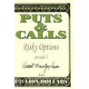 Puts & Calls by Vincent Mountjoy-Pepka