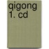 Qigong 1. Cd