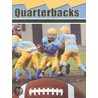 Quarterbacks door Lynn M. Stone