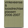 Vinkeveense & Loosdrechtse Plassen 2006-2007